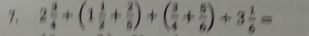 2 3/4 +(1 1/2 + 2/5 )+( 3/4 + 5/6 )+3 1/6 =