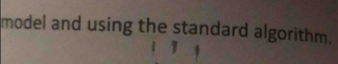 model and using the standard algorithm.