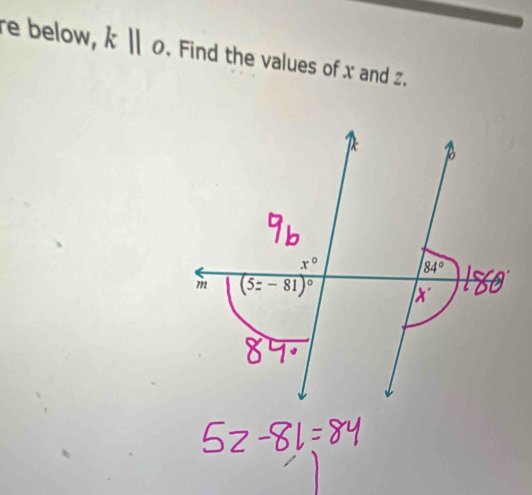 re below, k||o. Find the values of x and z.