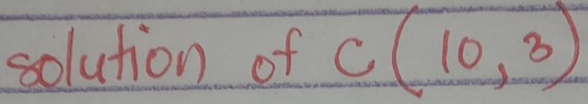 solution of C(10,3)