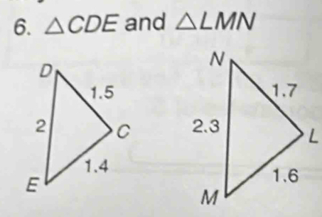 △ CDE and △ LMN