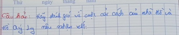 cāu hài: Hāg shāng giō vè cuò cái cach cuà mhā àǒ và 
tè Qg Lg mài ohán reef