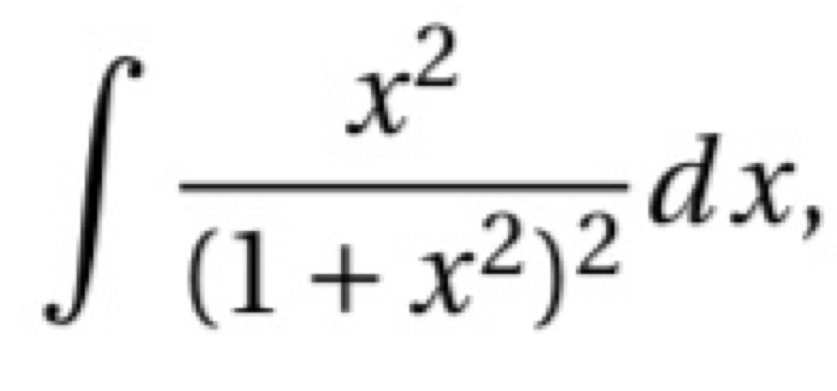 ∈t frac x^2(1+x^2)^2dx,