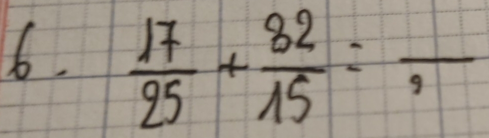  17/25 + 82/15 =frac ,