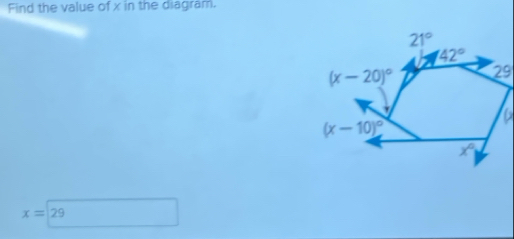 Find the value of x in the diagram.
x=29 □