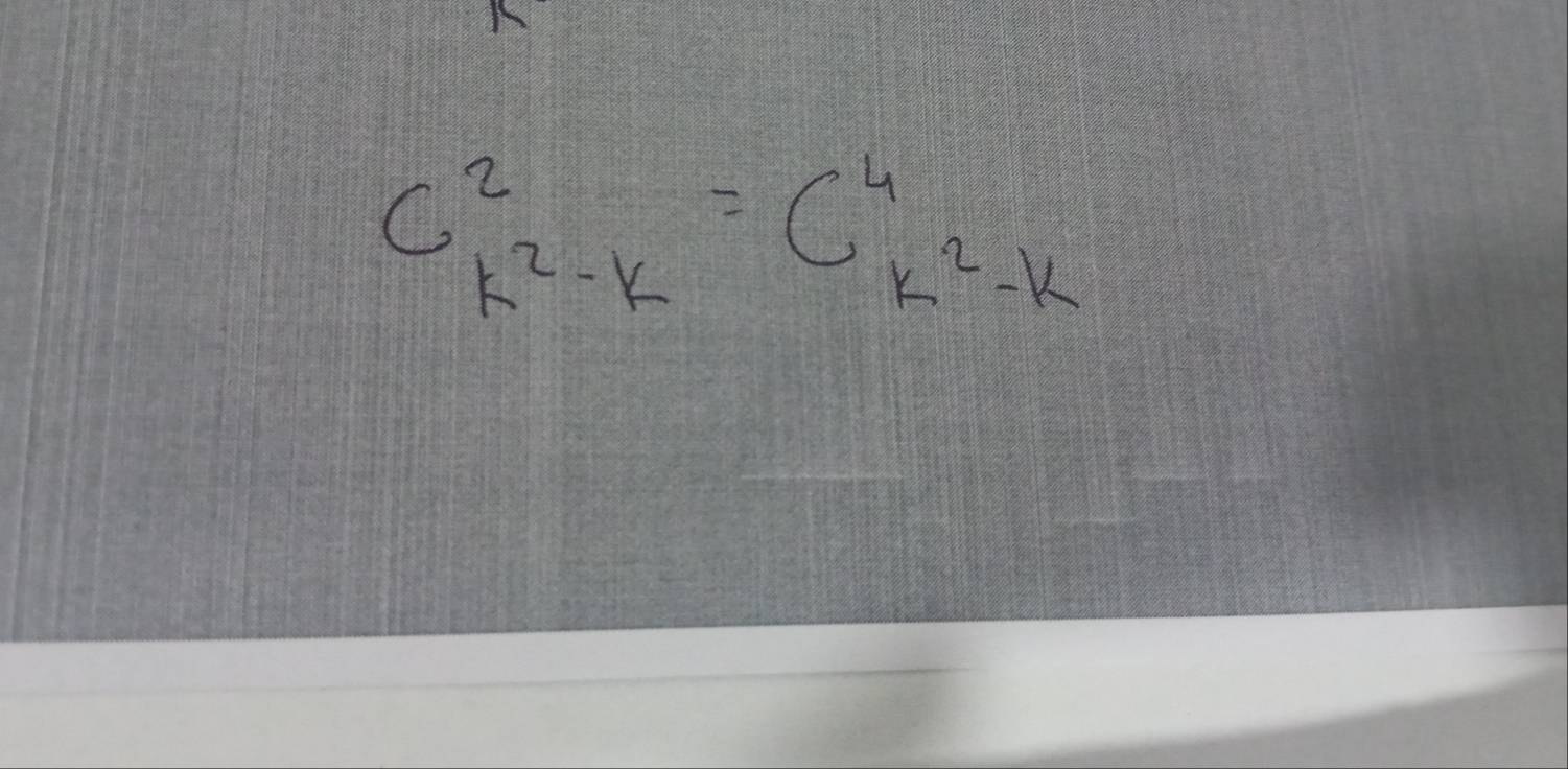 C^2_k^2-k=C^4_k^2-k