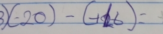 2 (-20)-(+16)=