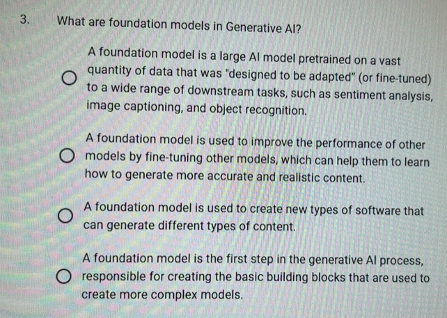 Solved: What are foundation models in Generative Al? A foundation model ...
