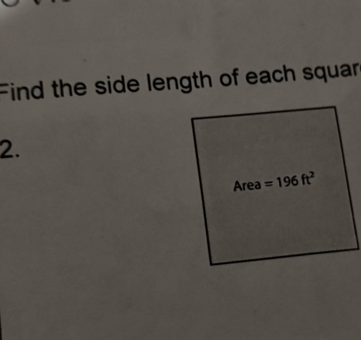 Find the side length of each squar
2.