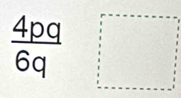  4pq/6q 