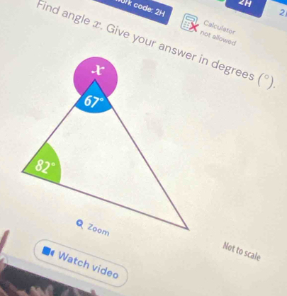 not allowed
(^circ ).
Not to scale
Watch video