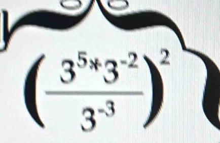 (frac (3^(5)^83^-2)3^(-3))^2