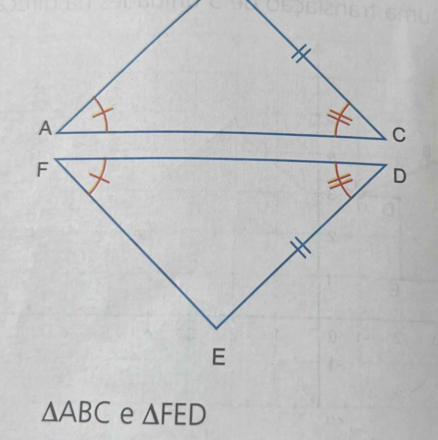 △ ABC e △ FED