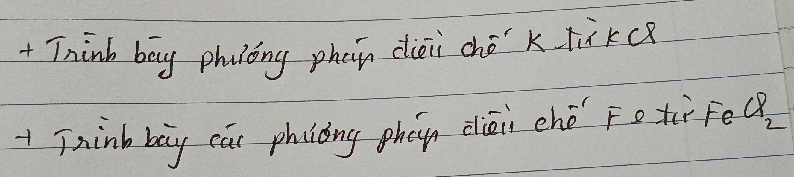 +Think bay phujóng phan diài ché Ktikc 
1 Tainb bāy cúi phiòng phen diái ché Fet FēQ