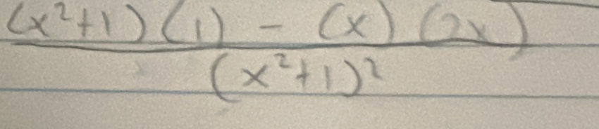 frac (x^2+1)(1)-(x)(2x)(x^2+1)^2