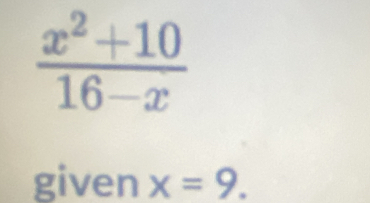 given x=9.