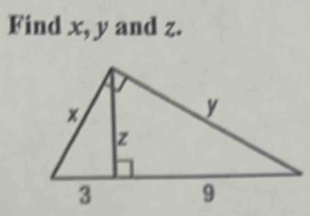 Find x, y and z.