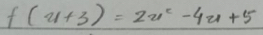 f(u+3)=2u^2-4u+5