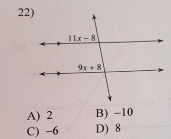 A) 2 B) -10
C) -6 D) 8