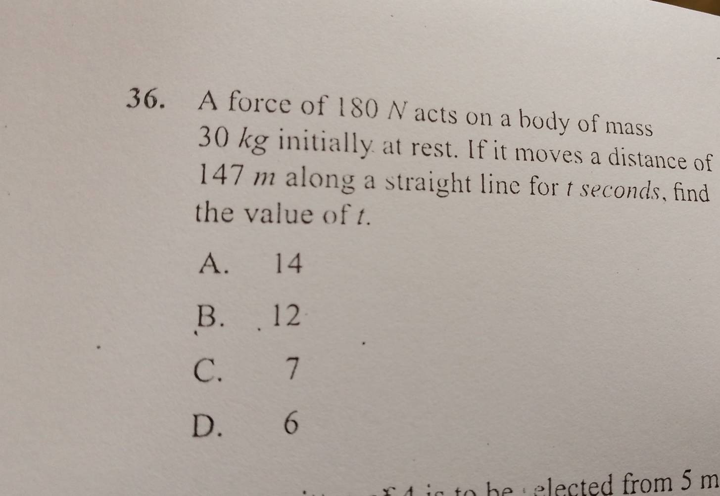 Solved: A force of 180 N acts on a body of mass 30 kg initially at rest ...