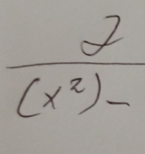  2/(x^2)- 