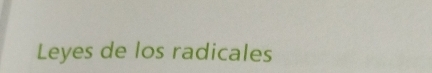 Leyes de los radicales