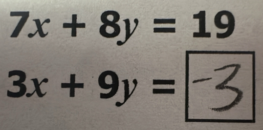 7x+8y=19°
3x +=3