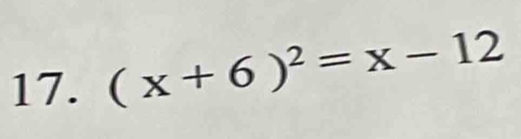 (x+6)^2=x-12