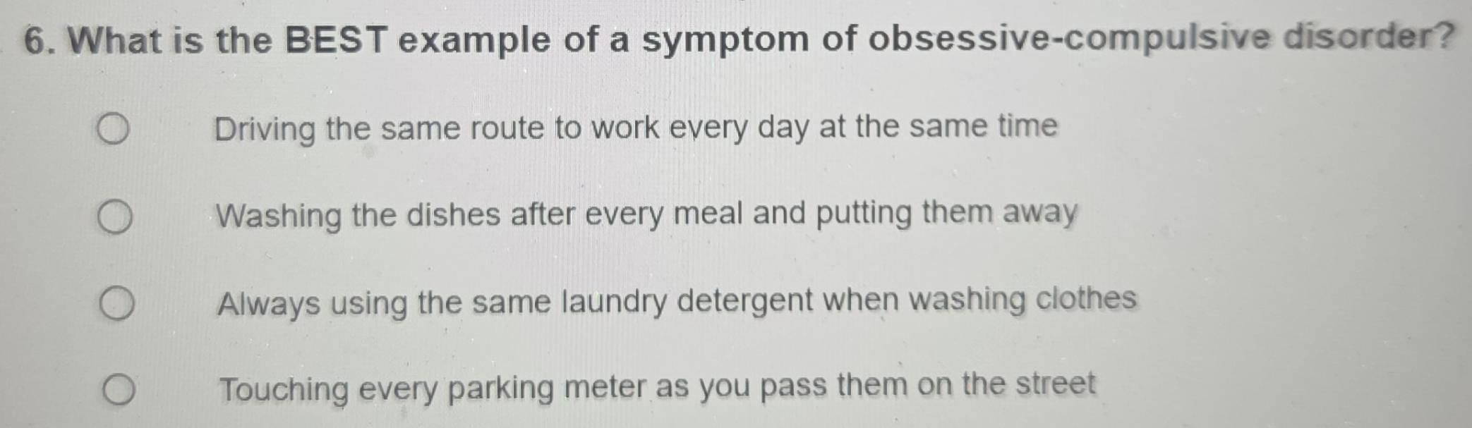 Solved: What is the BEST example of a symptom of obsessive-compulsive ...