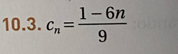 c_n= (1-6n)/9 