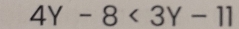 4Y-8<3Y-11</tex>