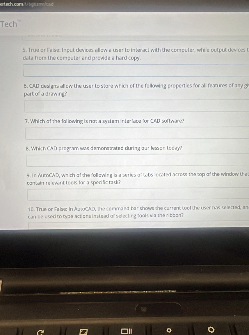 Solved: Tech 5. True or False: Input devices allow a user to interact ...