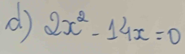 2x^2-14x=0