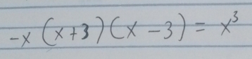 -x(x+3)(x-3)=x^3