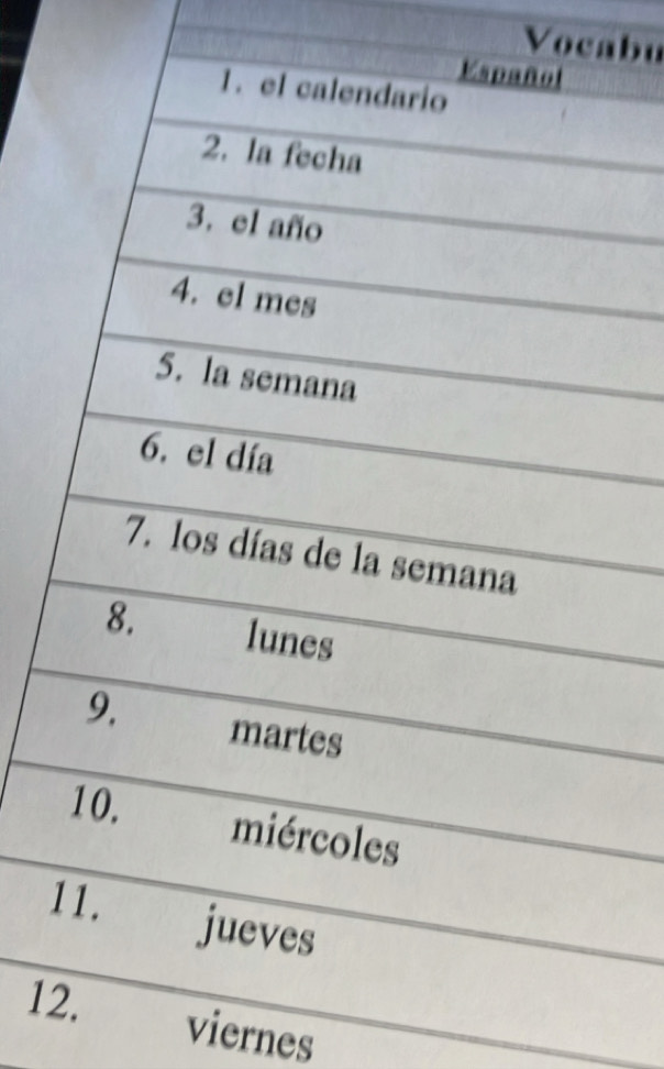 Vocabu 
1 
viernes