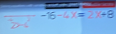 frac 2x^2-16-4x=2x+8