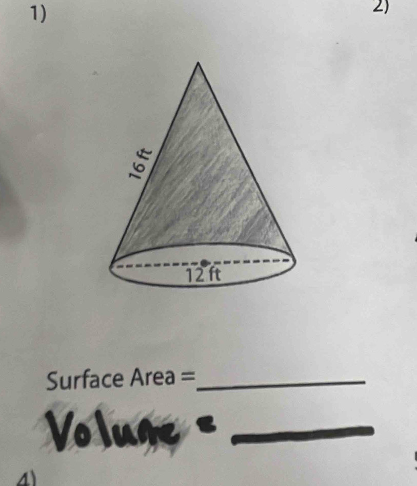 Surface Area =_ 
_ 
4)