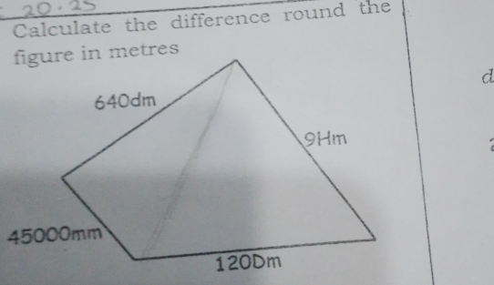 Calculate the difference round the
d