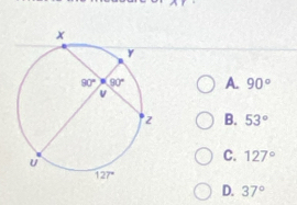 AT
A. 90°
B. 53°
C. 127°
D. 37°