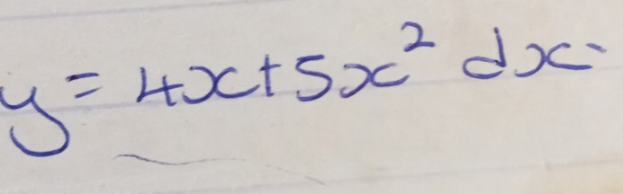 y=4x+5x^2dx-