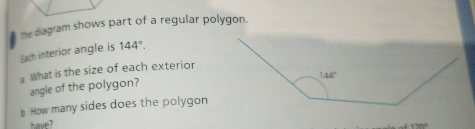 Solved: The diagram shows part of a regular polygon. Each interior ...