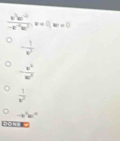 frac (p^(-frac 1)2)-(p^(-frac 1)4c)^2, v≥ 0, w!= 0
- 1/w^3 
- v^0/w^0 
 1/w^3 
-v^0w^(-0)
DONE