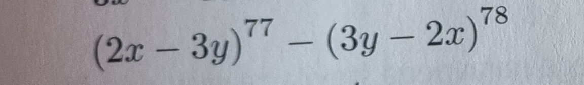 (2x-3y)^77-(3y-2x)^78