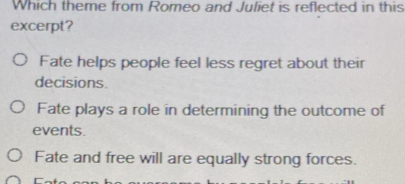 Solved: Which theme from Romeo and Juliet is reflected in this excerpt ...