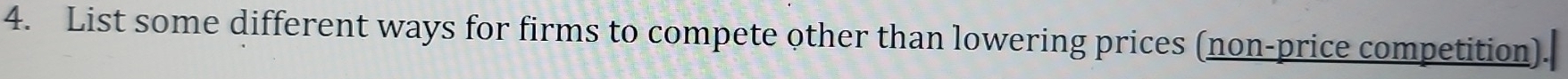 List some different ways for firms to compete other than lowering prices (non-price competition).