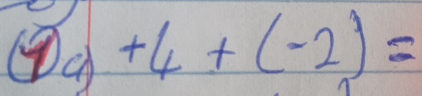 ④ 9+4+(-2)=