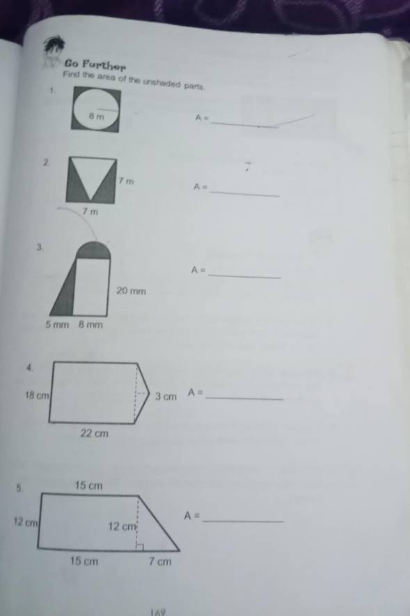 Go Further
Find the area of the unshaded parts.
1、
A= _
_
A=
3.
_
A=
A= _
169