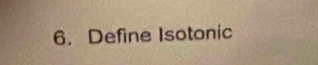 Define Isotonic