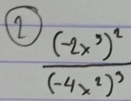 frac (-2x^3)^2(-4x^2)^3