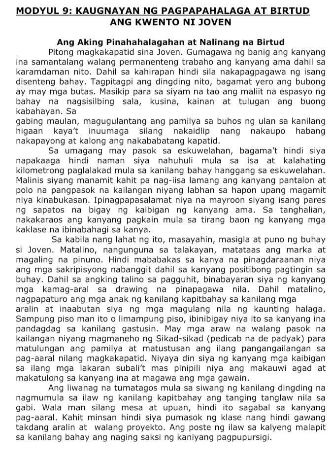 Solved: MODYUL 9： KAUGNAYAN NG PAGPAPAHALAGA AT BIRTUD ANG KWENTO NI ...